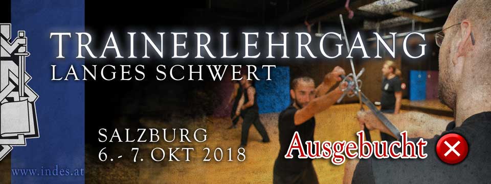 Trainerlehrgang Langes Schwert 2018 @ Sportzentrum Mitte | Salzburg | Salzburg | Österreich