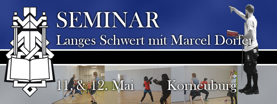Schwertkampfseminar Korneuburg 2019 mit Marcel M. Dorfer @ AHS-Korneuburg | Korneuburg | Niederösterreich | Österreich