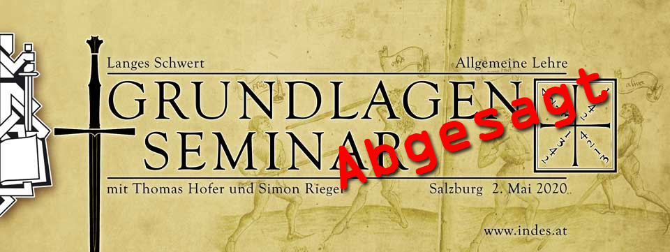 Seminar Grundlagen Langes Schwert SS2020 @ Turnhallen der NMS Nonntal | Salzburg | Salzburg | Österreich